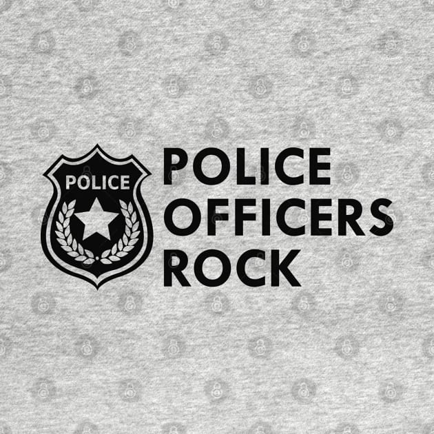 Police Officers Rock by KC Happy Shop